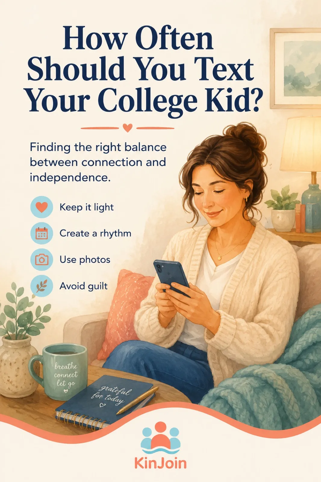 How Often Should You Text Your College Kid?